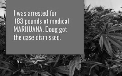 Doug Richards Brings Justice for Medical Marijuana Business Owner Charged for Wet…